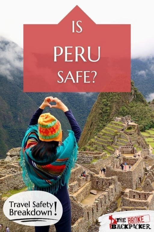 Is it safe to visit peru right now? – Travel Guide