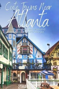 Charming North Georgia Towns to Visit – Explore the Beauty