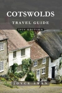 How to Visit the Cotswolds Without a Car – Travel Tips